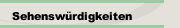 Sehensw&uuml;rdigkeiten